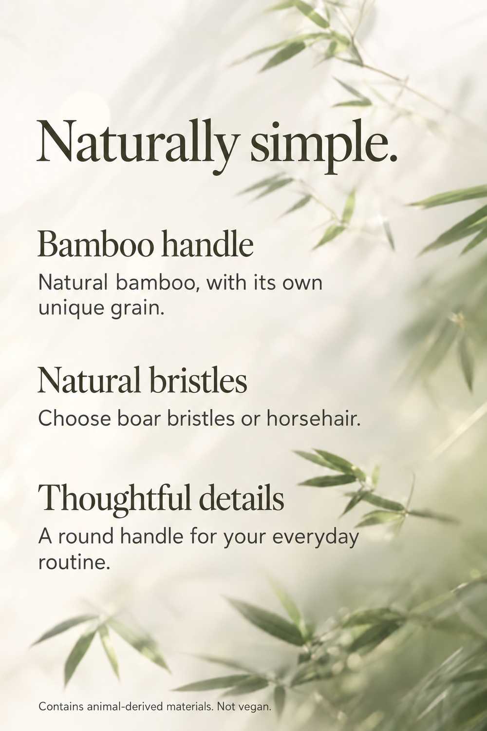 English bamboo toothbrush material guide: bamboo handle, natural boar bristles or horsehair; contains animal-derived materials, not vegan